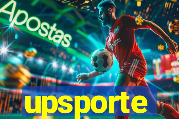 upsporte