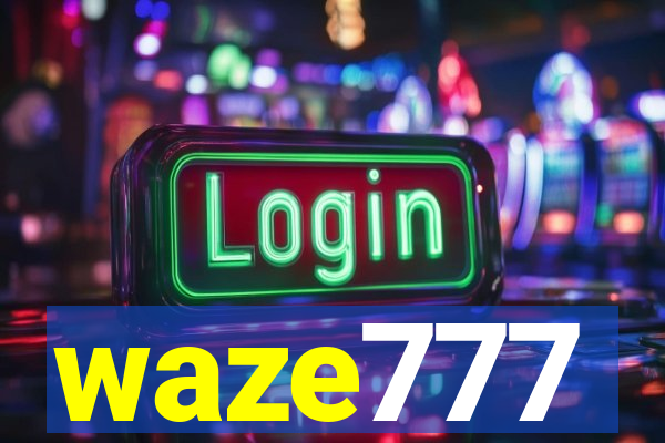 waze777