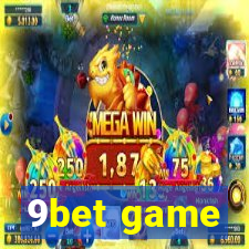 9bet game