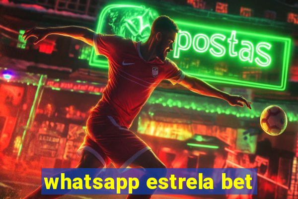 whatsapp estrela bet