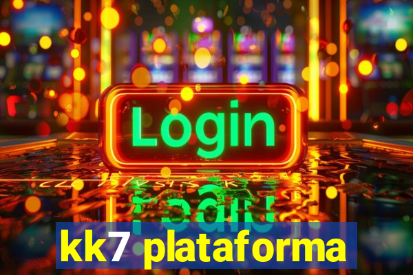 kk7 plataforma