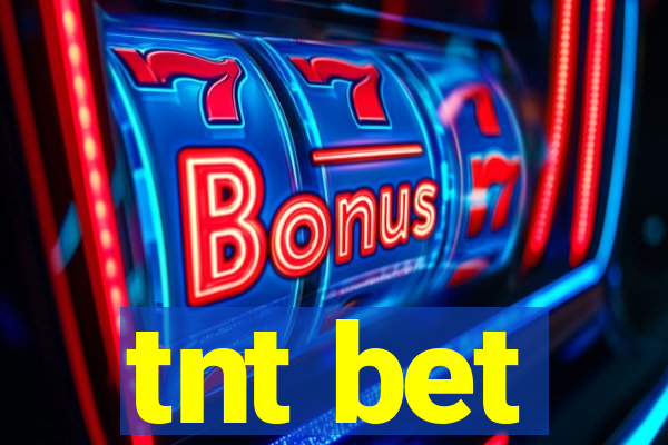 tnt bet