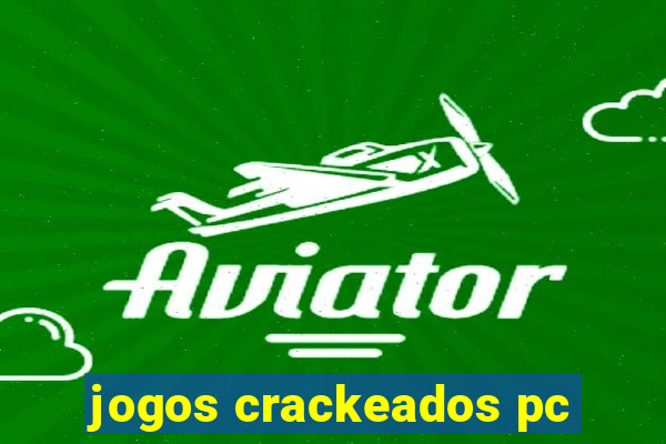 jogos crackeados pc