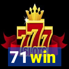 71 win