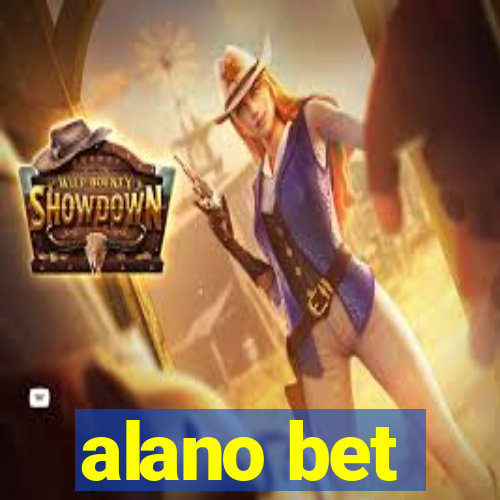 alano bet