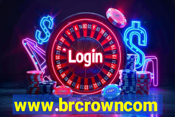 www.brcrowncom