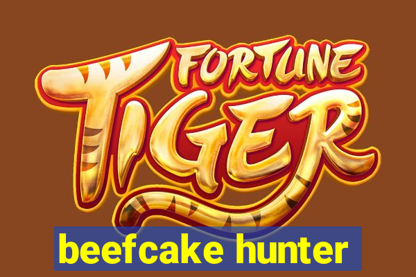 beefcake hunter