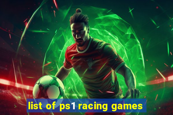 list of ps1 racing games