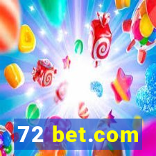 72 bet.com