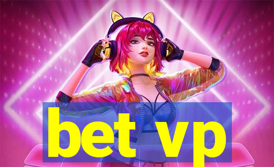 bet vp