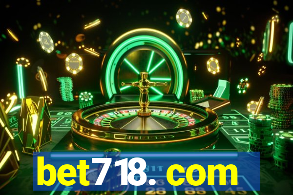 bet718. com