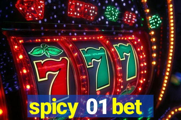 spicy 01 bet