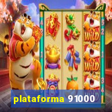 plataforma 91000