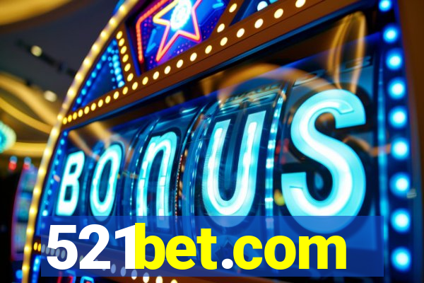 521bet.com