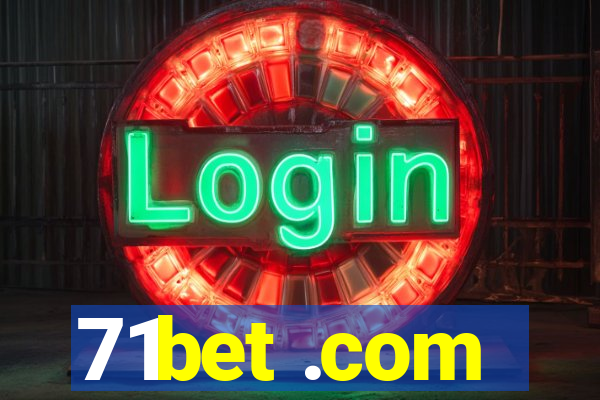 71bet .com