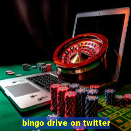 bingo drive on twitter