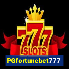 PGfortunebet777