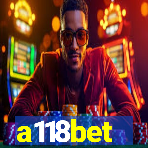 a118bet