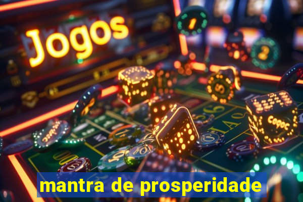 mantra de prosperidade