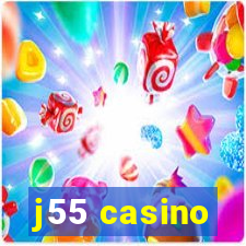 j55 casino