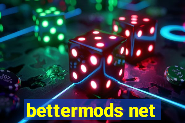 bettermods net