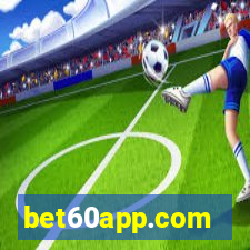 bet60app.com