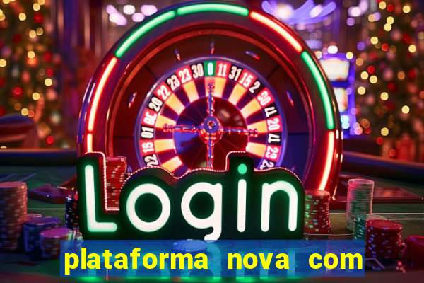 plataforma nova com b么nus de cadastro plataforma com bonus de cadastro facebook