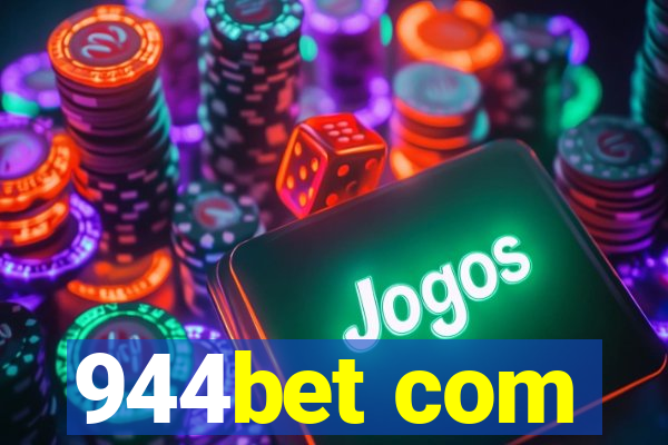 944bet com