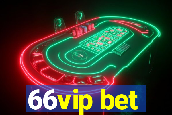 66vip bet