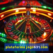 plataforma jogo631.com