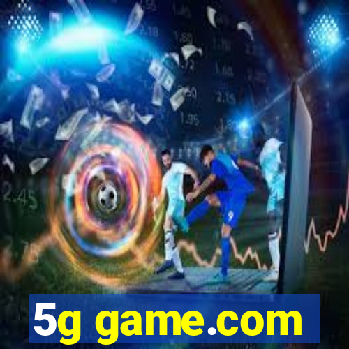 5g game.com