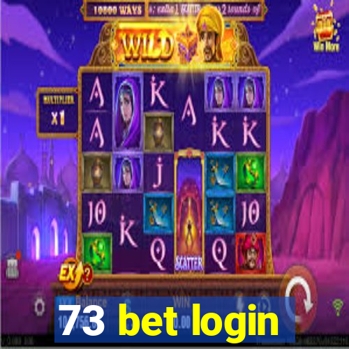 73 bet login