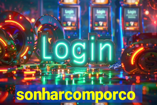 sonharcomporco